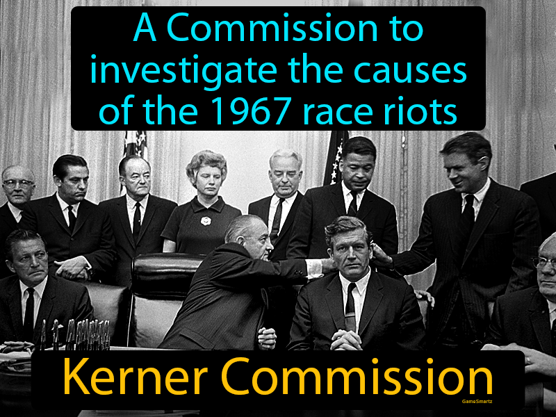Kerner Commission Definition