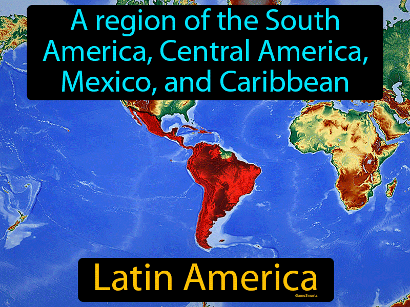 Latin America Definition