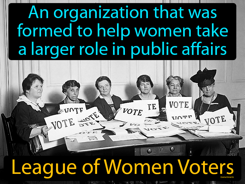 League Of Women Voters Definition