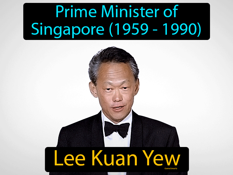 Lee Kuan Yew Definition