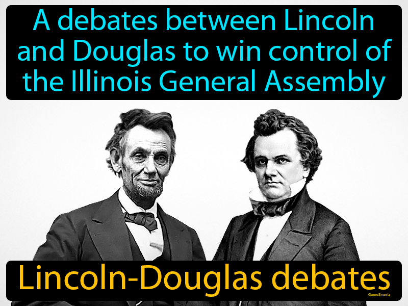 Lincoln-Douglas Debates Definition