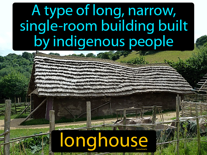 Longhouse Definition