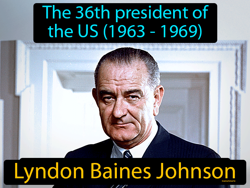 Lyndon Baines Johnson Definition