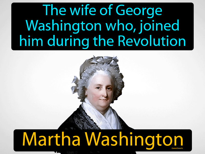Martha Washington Definition