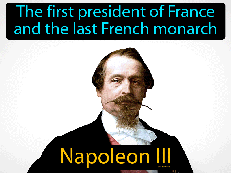 Napoleon III Definition