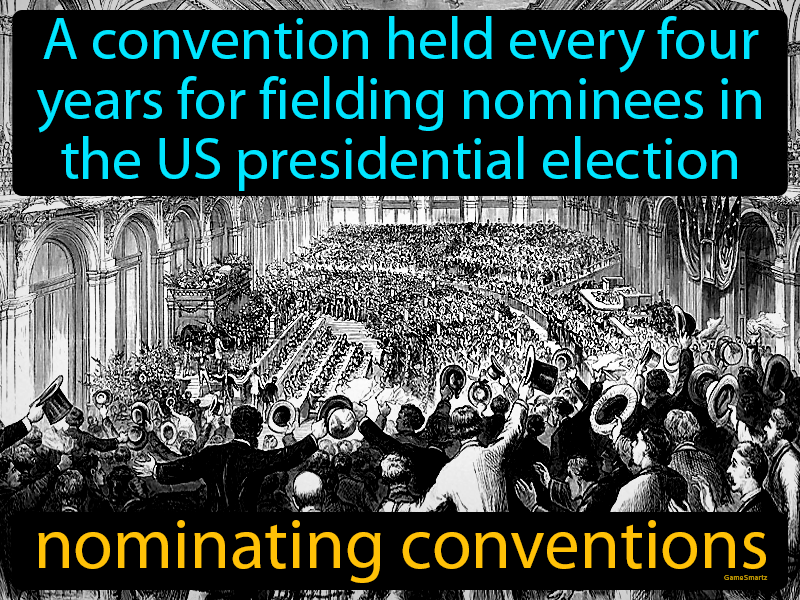 Nominating Conventions Definition