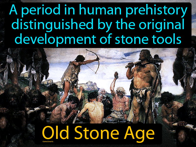 Old Stone Age Definition