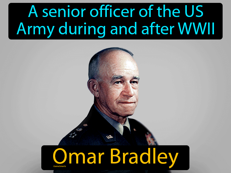 Omar Bradley Definition