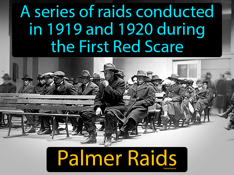 Palmer Raids Definition