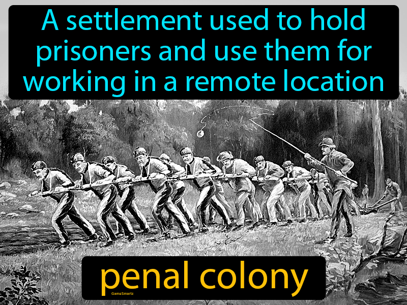 Penal Colony Definition