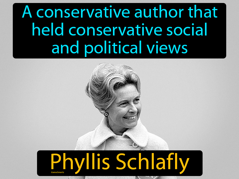 Phyllis Schlafly Definition