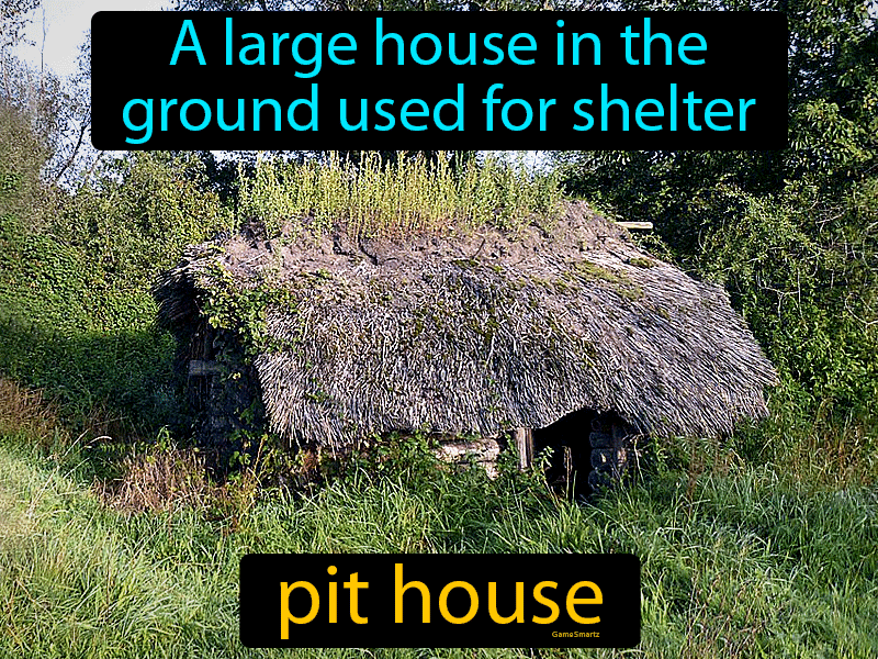 Pit House Definition