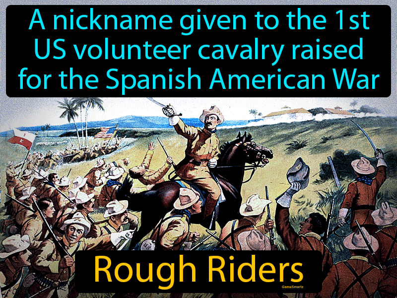 Rough Riders Definition