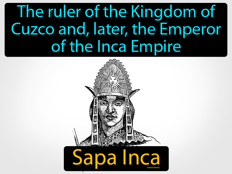 Sapa Inca Definition