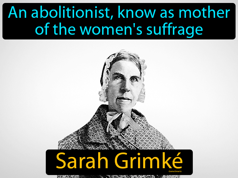 Sarah Grimke Definition