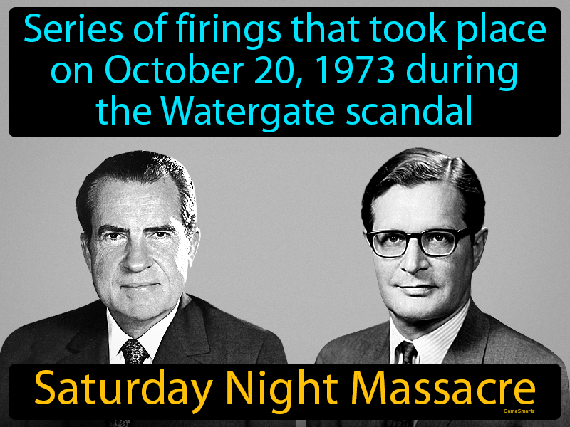 Saturday Night Massacre Definition