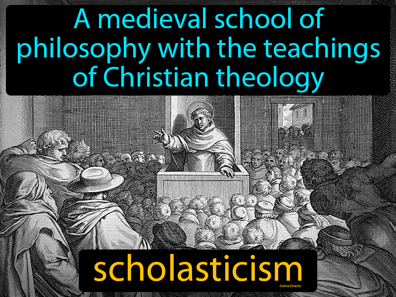 Scholasticism Definition