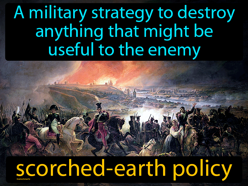 Scorched-earth Policy Definition