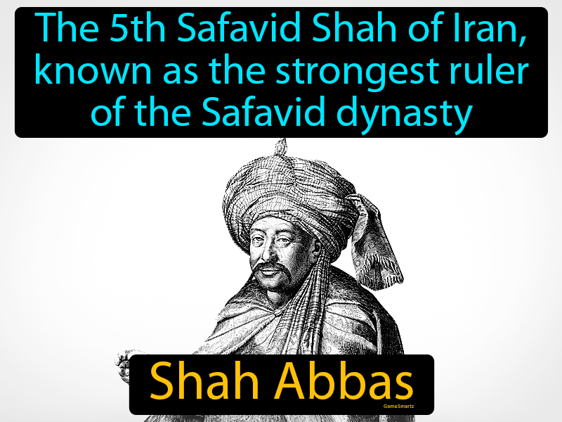 Shah Abbas Definition
