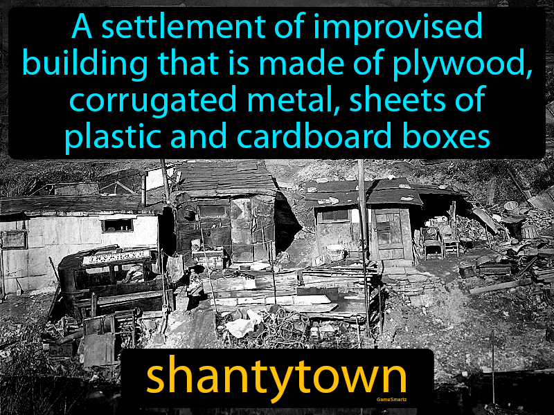 Shantytown Definition