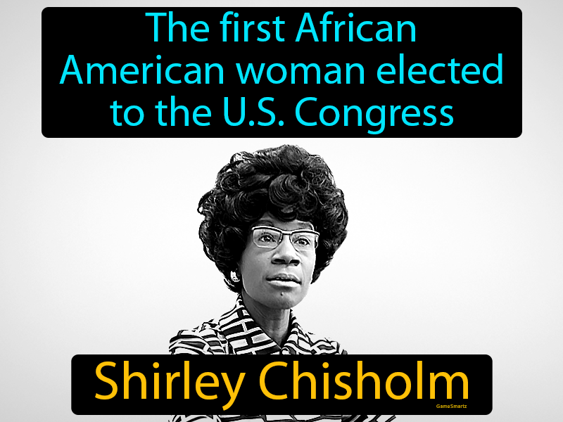 Shirley Chisholm Definition