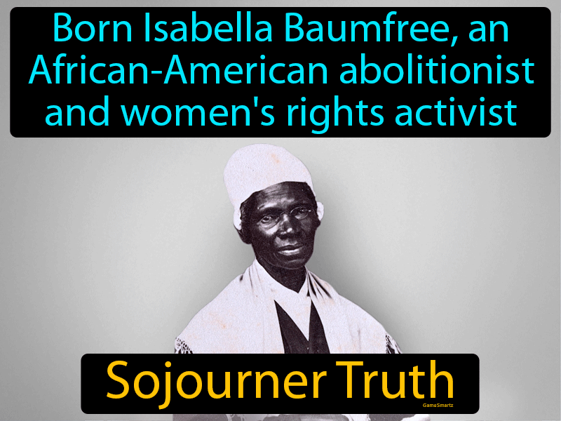 Sojourner Truth Definition
