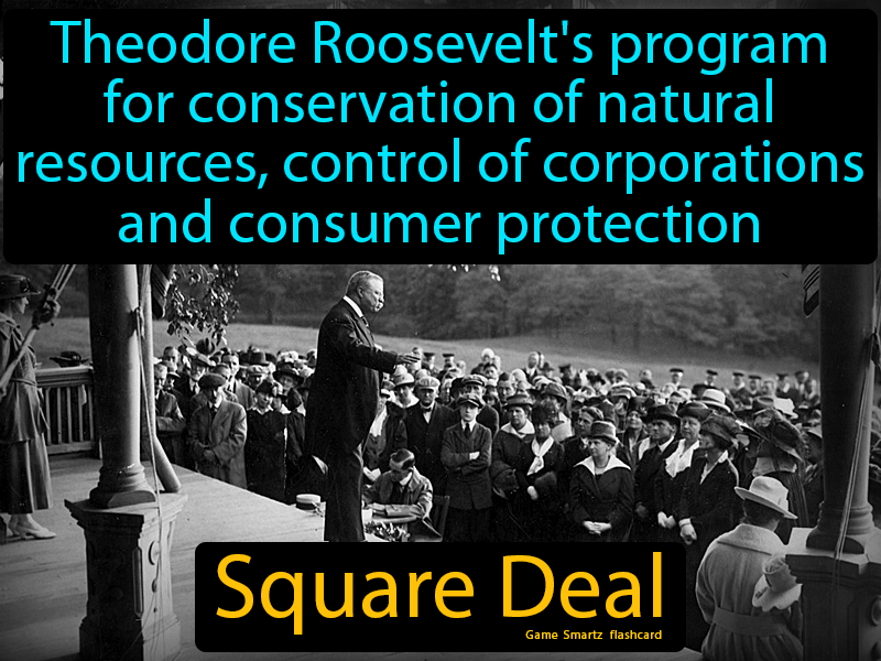 Square Deal Definition