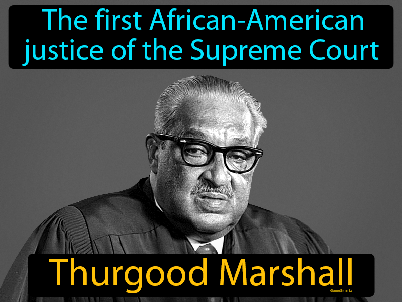 Thurgood Marshall Definition