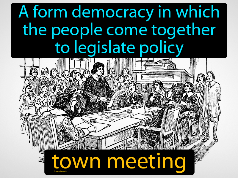 Town Meeting Definition Image GameSmartz