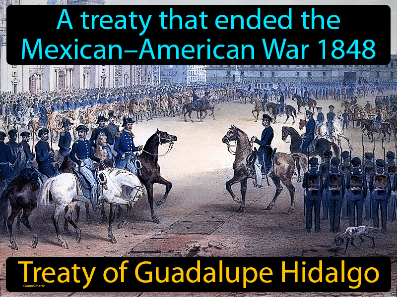 Treaty Of Guadalupe Hidalgo Definition