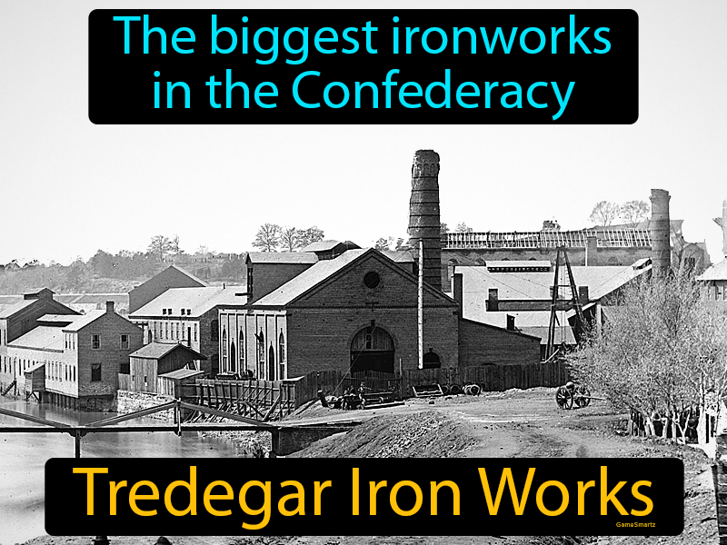 Tredegar Iron Works Definition
