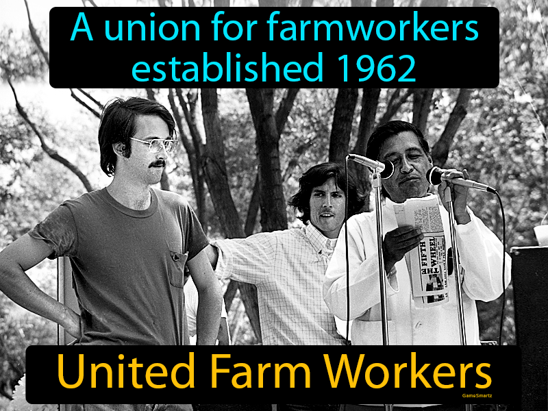 United Farm Workers Definition
