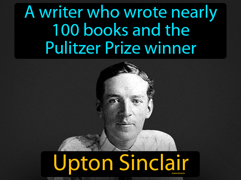 Upton Sinclair Definition