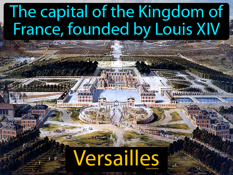 Versailles Definition