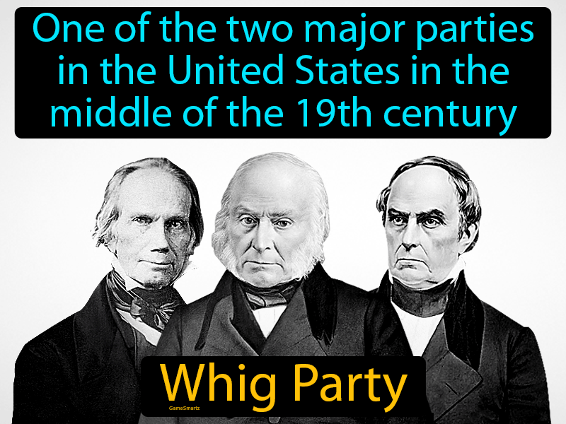 Whig Party Definition