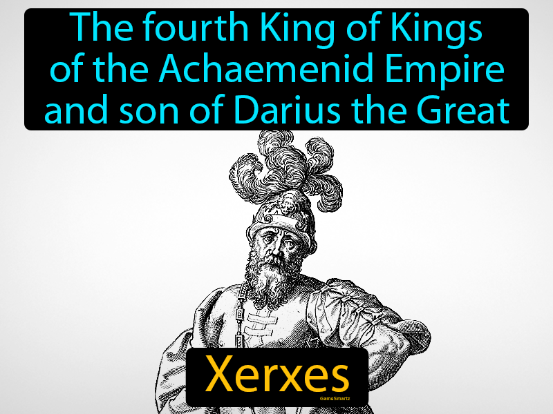 Xerxes Definition