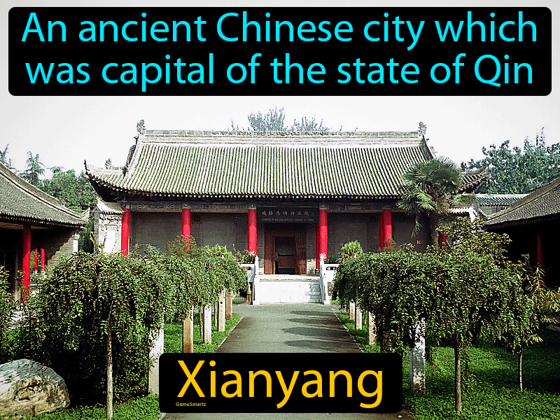 Xianyang Definition