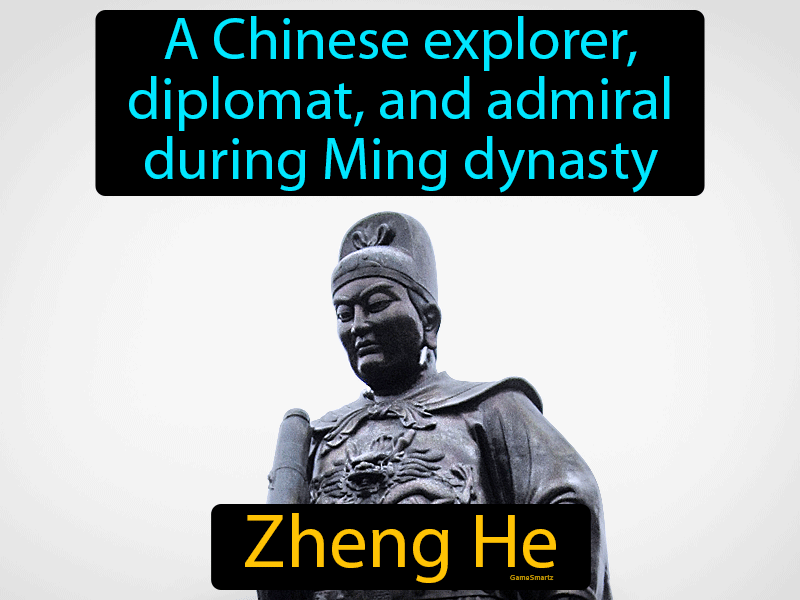 Zheng He Definition