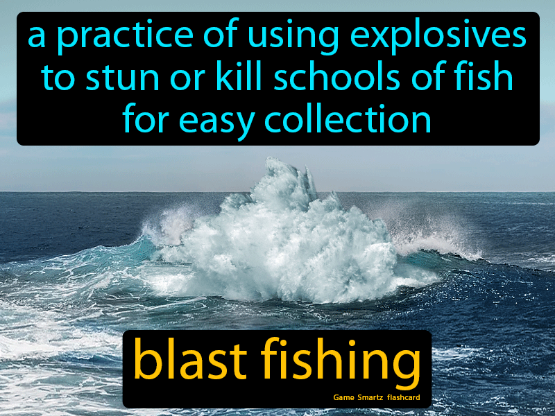 Blast Fishing Definition