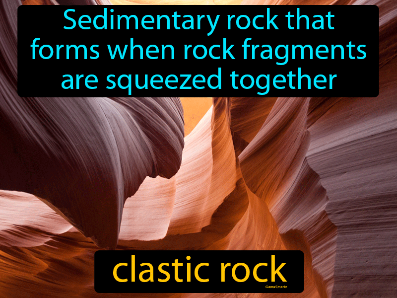 clastic-rock-definition-easy-to-understand