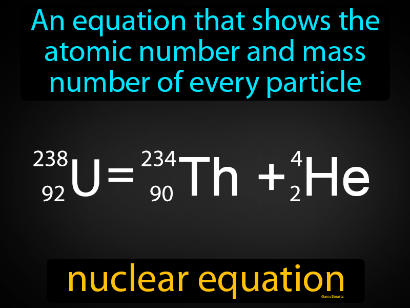 Nuclear Equation Definition Easy To Understand