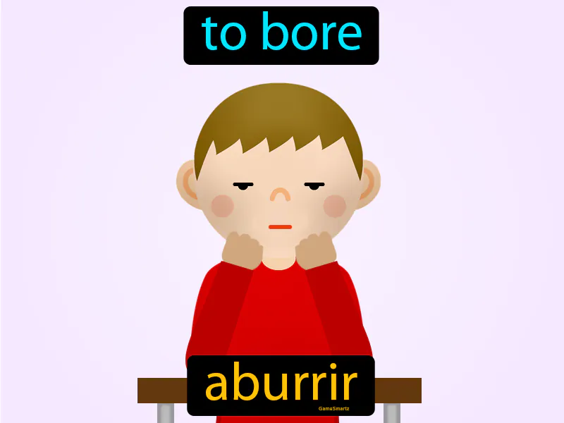 Aburrir Definition Aburrir Definition