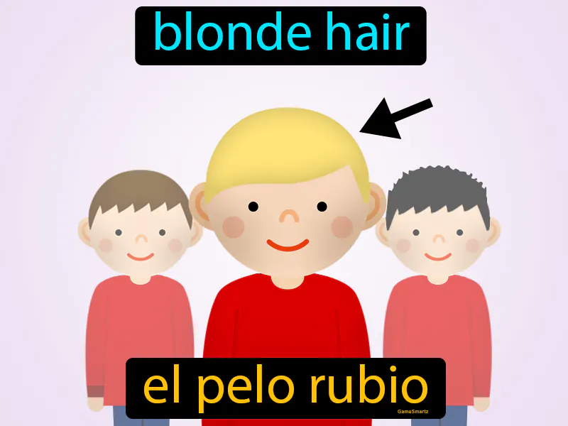 El Pelo Rubio Definition El Pelo Rubio Definition