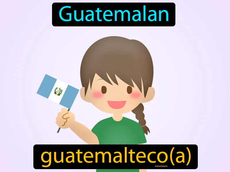 Guatemalteco Definition Guatemalteco Definition