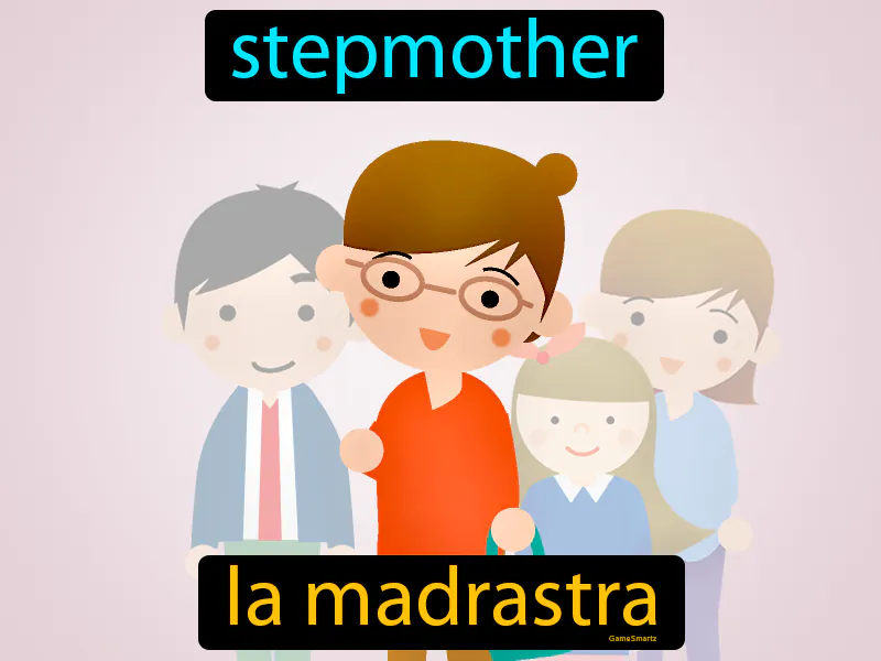 La Madrastra Definition La Madrastra Definition