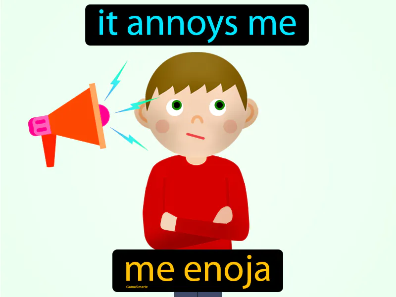 Me Enoja Definition Me Enoja Definition