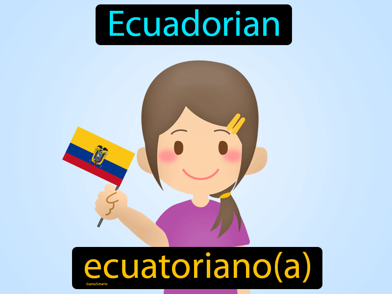 Ecuatoriano Definition