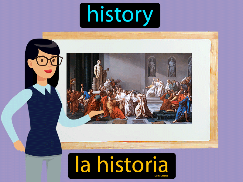 La Historia Definition