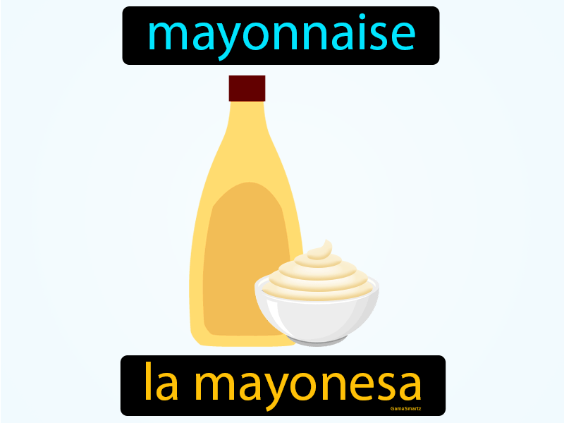 La Mayonesa Definition