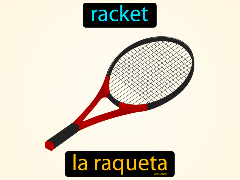 La Raqueta Definition